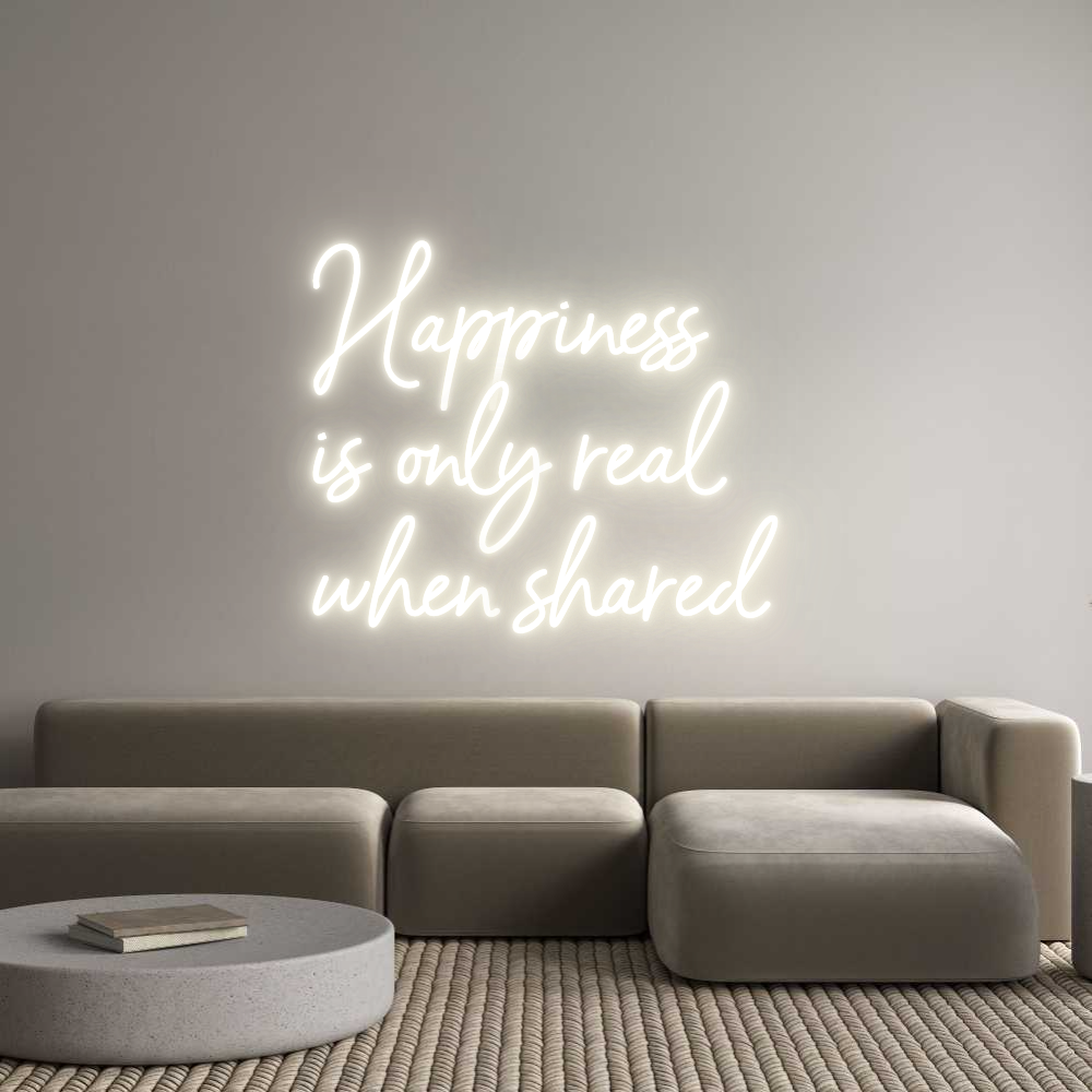 NEONSIGN: Happiness
is...