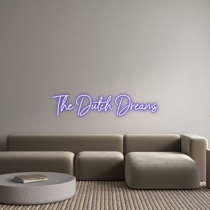 NEONSIGN: The Dutch Dre...